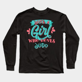 Just A Girl Who Loves Judo Gift graphic Long Sleeve T-Shirt